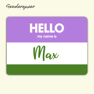 Hello My Name Is Max - Custom Personalized Genderqueer Flag Sticker
