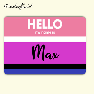 Hello My Name Is Max - Custom Personalized Genderfluid Flag Sticker