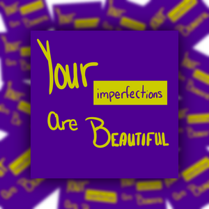 She-Ra Inspired Your Imperfections are Beautiful Vinyl Sticker